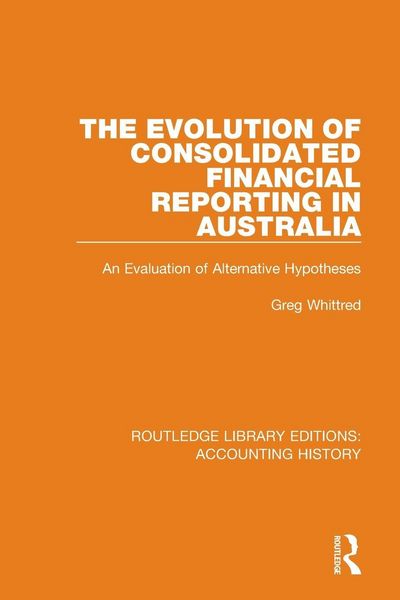 Produktbild: The Evolution of Consolidated Financial Reporting in Australia
