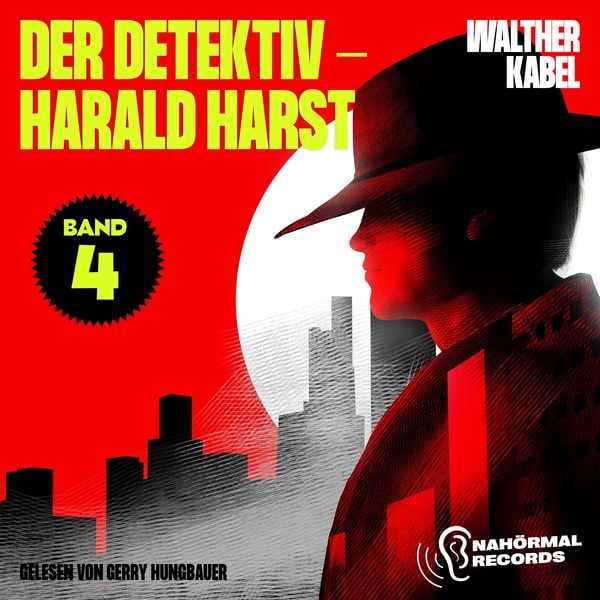 Der Detektiv-Harald Harst (Band 4) - Walther Kabel, Audio, 9783711927590