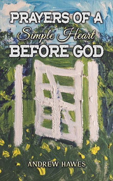 Produktbild: Prayers of a Simple Heart Before God