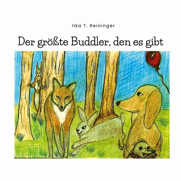 Produktbild: Der gr&ouml;&szlig;te Buddler, den es gibt