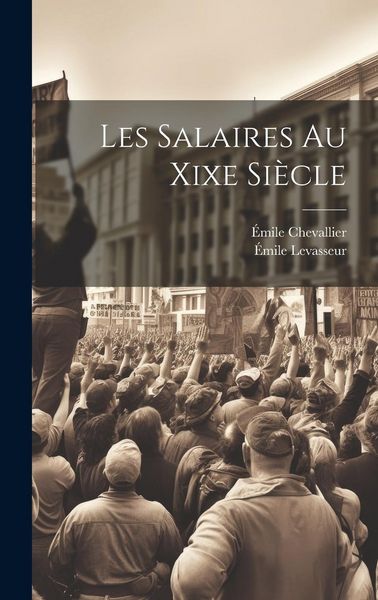 Produktbild: Les Salaires Au Xixe Si&egrave;cle