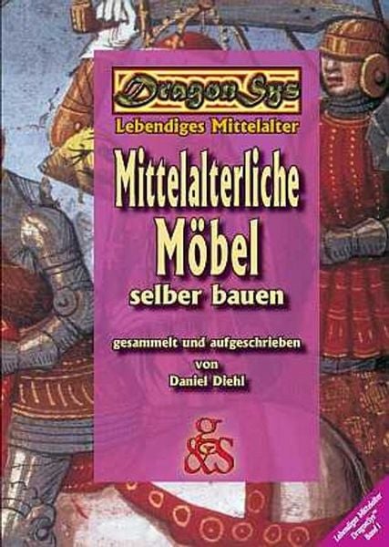 Produktbild: Mittelalterliche M&ouml;bel selber bauen