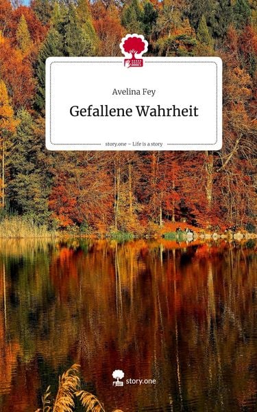 Produktbild: Gefallene Wahrheit. Life is a Story - story.one