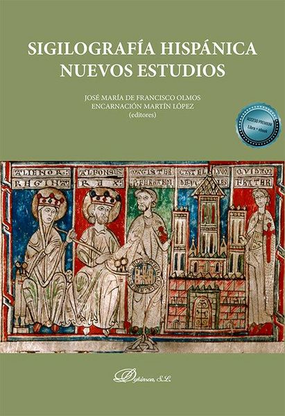 Produktbild: Sigilograf&iacute;a hisp&aacute;nica : nuevos estudios