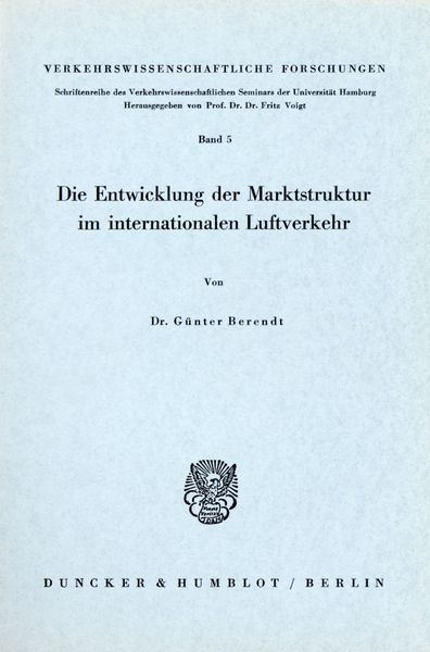 Produktbild: Die Entwicklung der Marktstruktur im internationalen Luftverkehr.