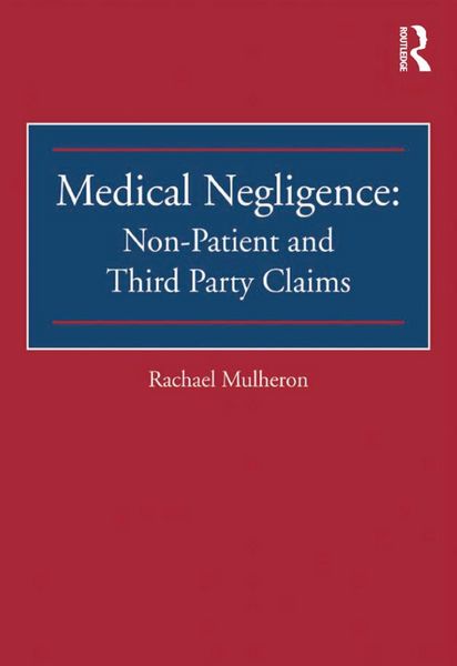 Produktbild: Medical Negligence: Non-Patient and Third Party Claims