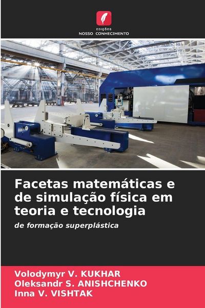 Produktbild: Facetas matem&aacute;ticas e de simula&ccedil;&atilde;o f&iacute;sica em teoria e tecnologia