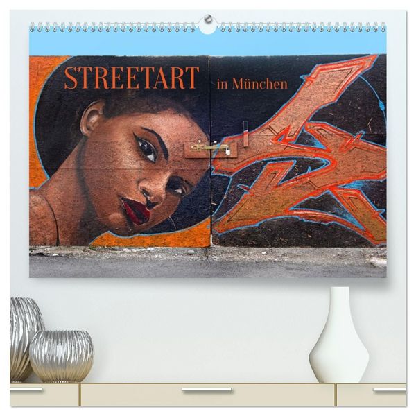 Produktbild: Streetart in M&uuml;nchen (hochwertiger Premium Wandkalender 2027 DIN A2 quer), Kunstdruck in Hochglanz