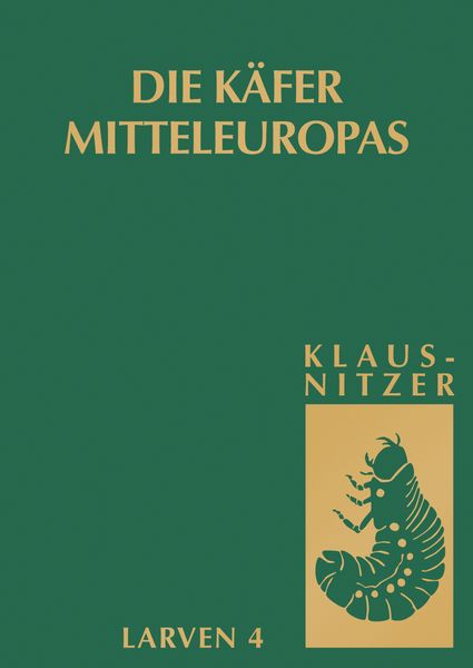 Produktbild: Die Larven der K&auml;fer Mitteleuropas