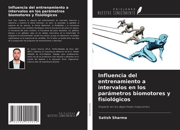 Produktbild: Influencia del entrenamiento a intervalos en los par&aacute;metros biomotores y fisiol&oacute;gicos