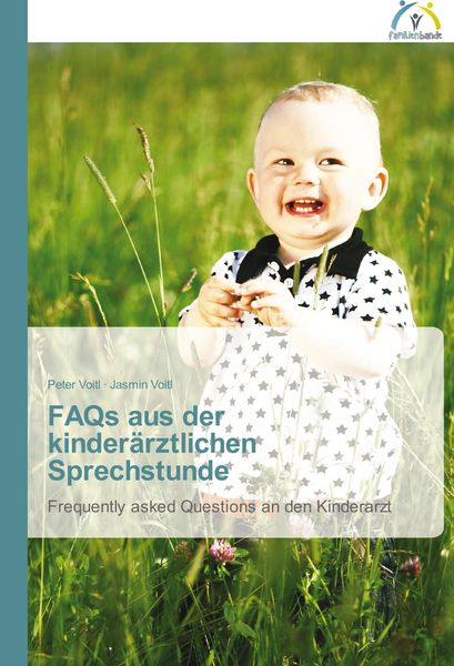 Produktbild: FAQs aus der kinder&auml;rztlichen Sprechstunde