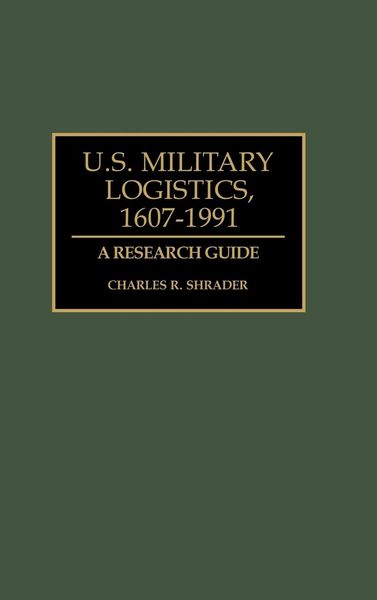 Produktbild: U.S. Military Logistics, 1607-1991
