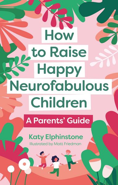 Produktbild: How to Raise Happy Neurofabulous Children