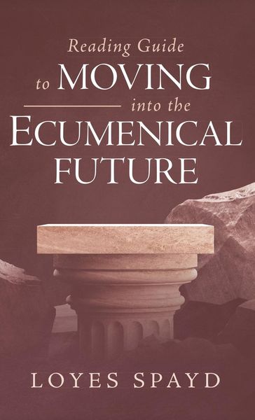 Produktbild: Reading Guide to Moving into the Ecumenical Future