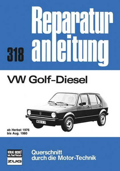 Produktbild: VW Golf Diesel 1,5 l 76-80