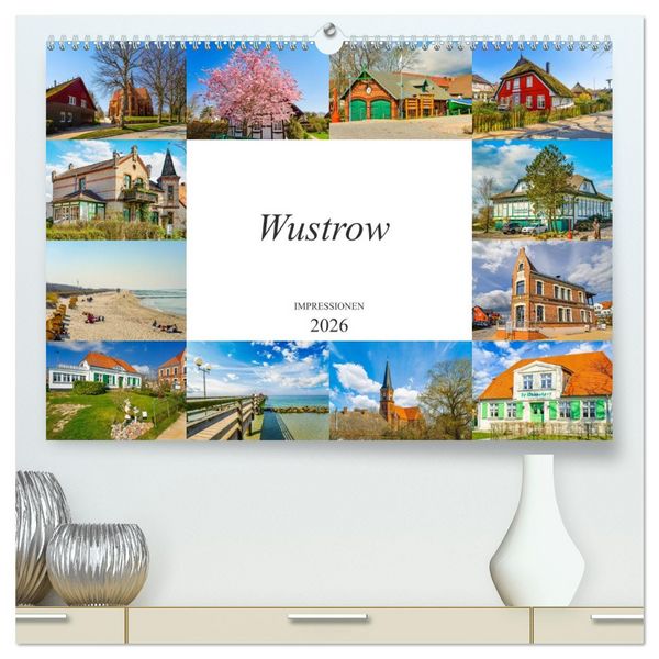 Produktbild: Wustrow Impressionen (hochwertiger Premium Wandkalender 2026 DIN A2 quer), Kunstdruck in Hochglanz
