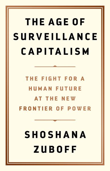 Produktbild: The Age of Surveillance Capitalism