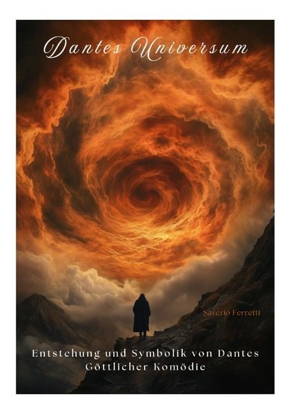 Dantes Universum, Taschenbuch von Saverio Ferretti, Tredition, 9783384325822