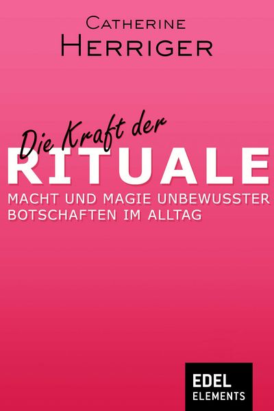 Produktbild: Die Kraft der Rituale