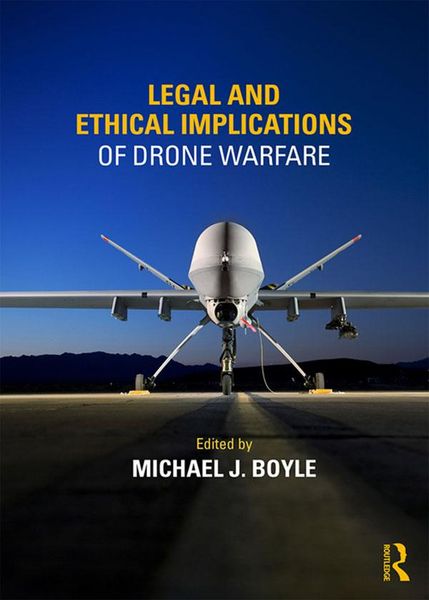 Produktbild: Legal and Ethical Implications of Drone Warfare