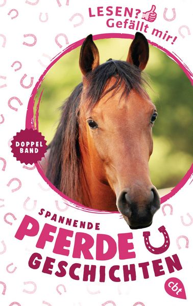 Produktbild: Lesen? Gef&auml;llt mir! - Spannende Pferdegeschichten