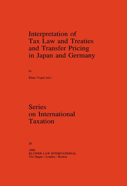 Produktbild: Interpretation of Tax Law and Treaties and Transfer Pricing in Japan and Germany