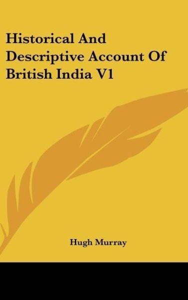 Produktbild: Murray, H: Historical And Descriptive Account Of British Ind