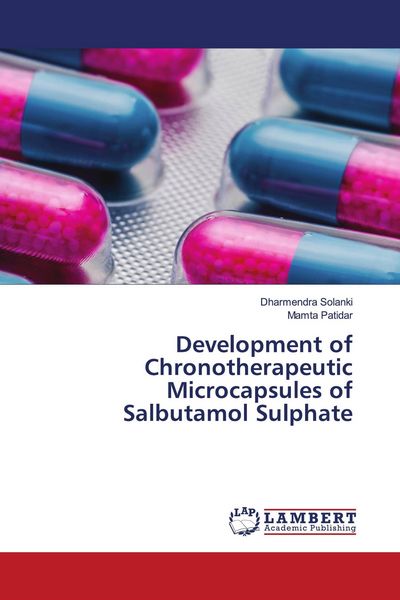 Produktbild: Development of Chronotherapeutic Microcapsules of Salbutamol Sulphate