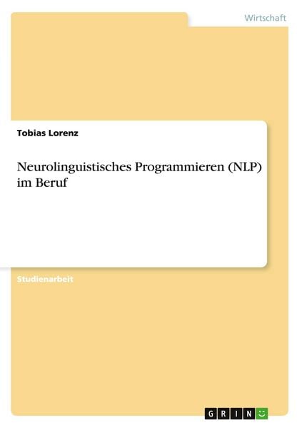 Produktbild: Neurolinguistisches Programmieren (NLP) im Beruf