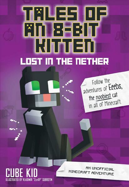 Produktbild: Tales of an 8-Bit Kitten: Lost in the Nether