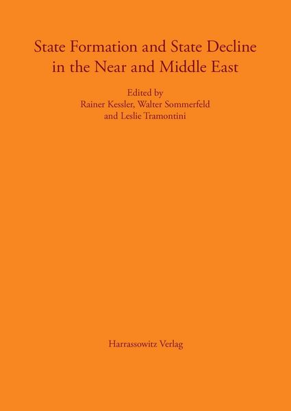 Produktbild: State Formation and State Decline in the Near and Middle East