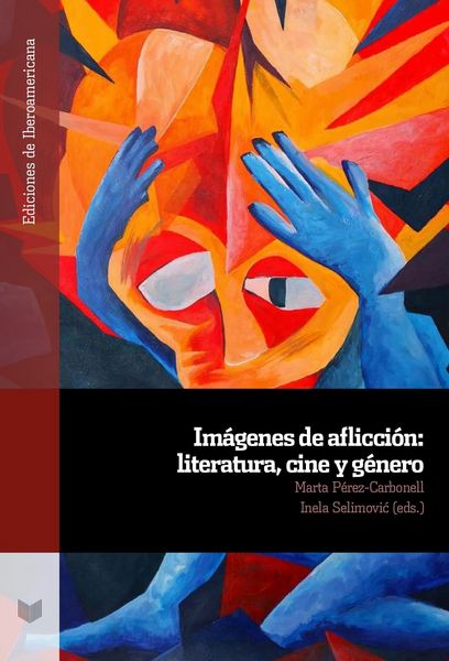 Produktbild: Im&aacute;genes de aflicci&oacute;n : literatura, cine y g&eacute;nero
