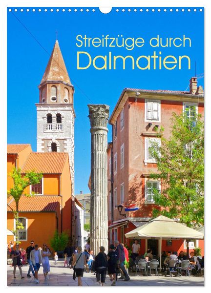 Produktbild: Streifz&uuml;ge durch Dalmatien (Wandkalender 2026 DIN A3 hoch), CALVENDO Monatskalender