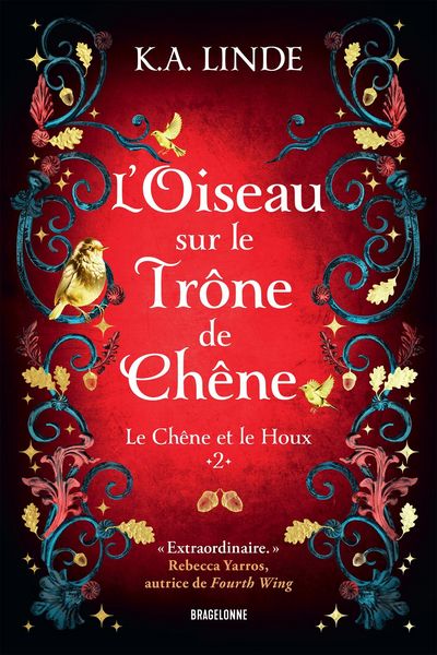 Produktbild: Le Ch&ecirc;ne et le Houx, T2 : L'Oiseau sur le tr&ocirc;ne de ch&ecirc;ne