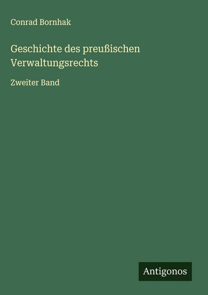 Produktbild: Geschichte des preu&szlig;ischen Verwaltungsrechts