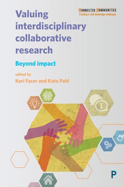Produktbild: Valuing interdisciplinary collaborative research