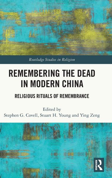 Produktbild: Remembering the Dead in Modern China