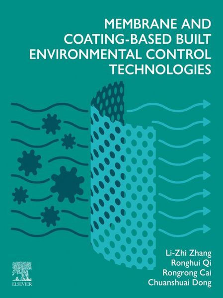 Produktbild: Membrane and Coating-Based Built Environmental Control Technologies