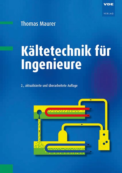 Produktbild: K&auml;ltetechnik f&uuml;r Ingenieure