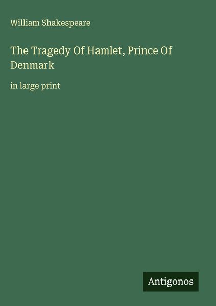 Produktbild: The Tragedy Of Hamlet, Prince Of Denmark
