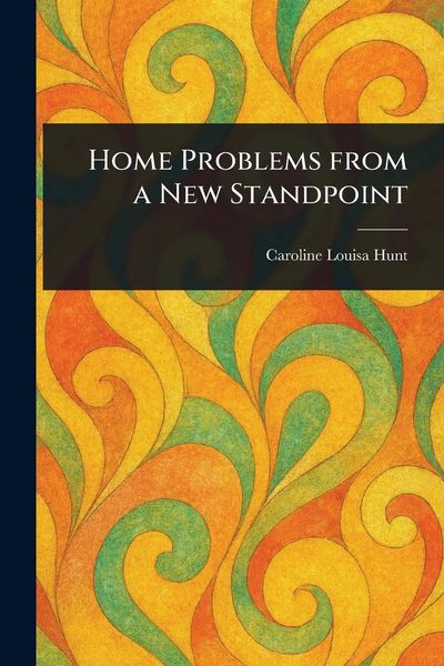 Produktbild: Home Problems From a New Standpoint