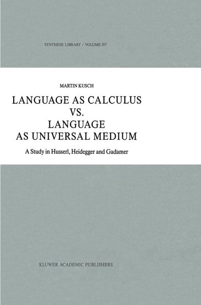 Produktbild: Language as Calculus vs. Language as Universal Medium