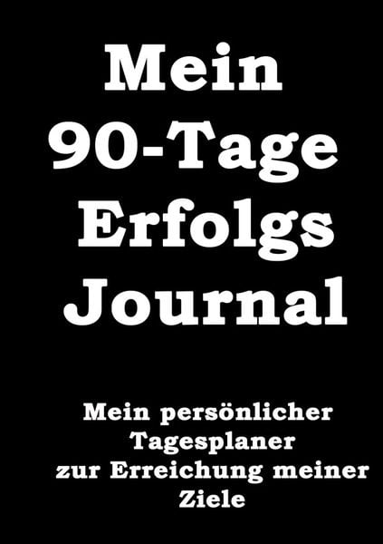 Produktbild: Mein 90-Tage Erfolgs-Journal