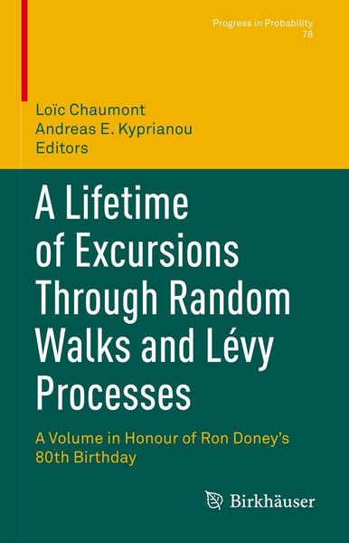 Produktbild: A Lifetime of Excursions Through Random Walks and L&eacute;vy Processes