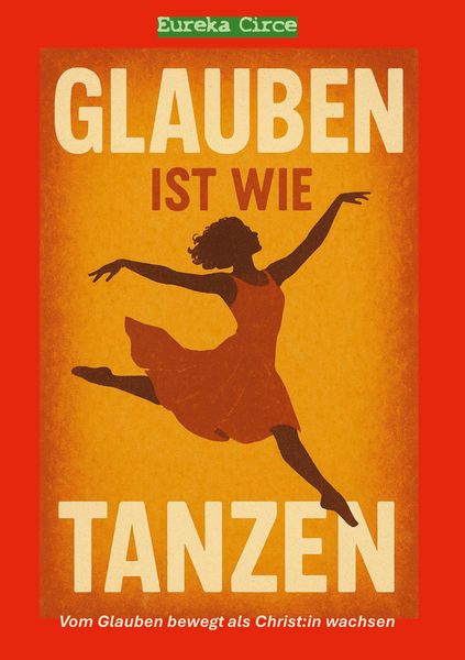 Produktbild: Glauben ist wie Tanzen