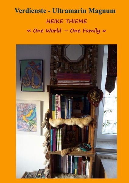 One World - One Family !, Taschenbuch von Heike Thieme, BoD – Books on Demand, 9783756836154