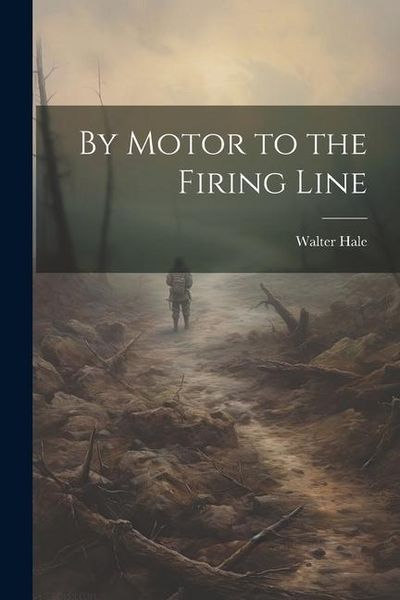 Produktbild: By Motor to the Firing Line