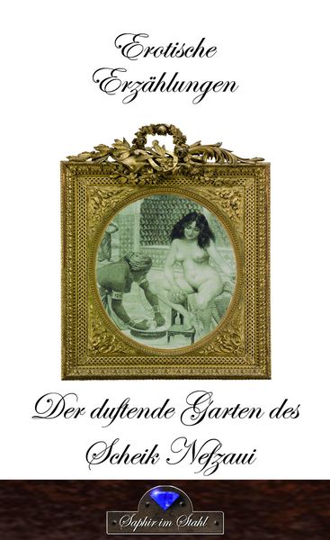 Produktbild: Der duftende Garten des Scheik Nefzau
