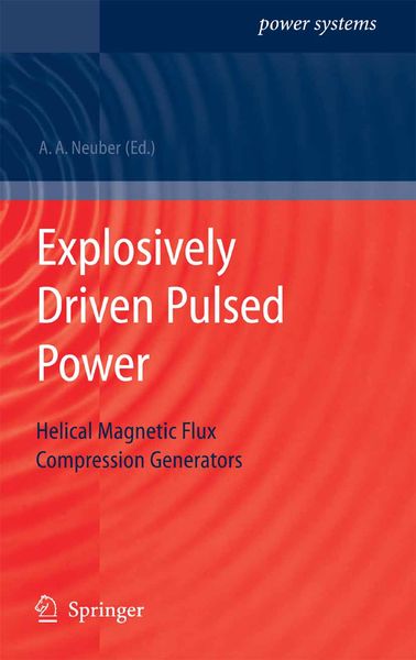 Produktbild: Explosively Driven Pulsed Power