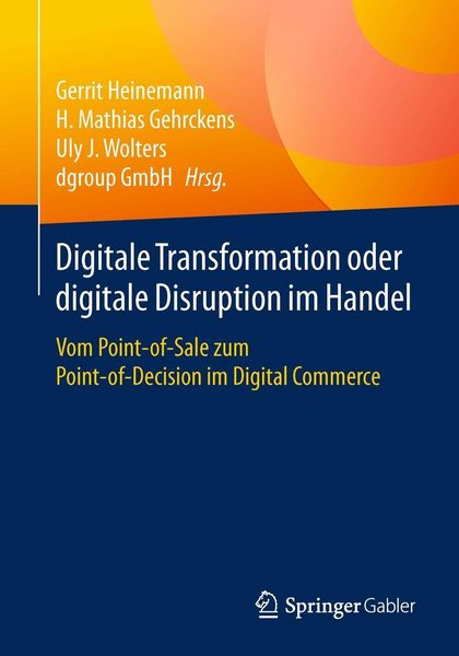 Produktbild: Digitale Transformation oder digitale Disruption im Handel